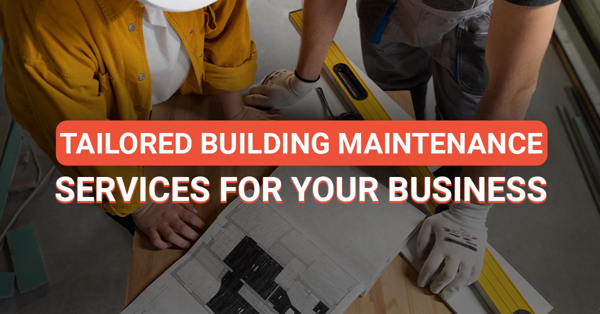 Tailored building maintenance services for your business featured image