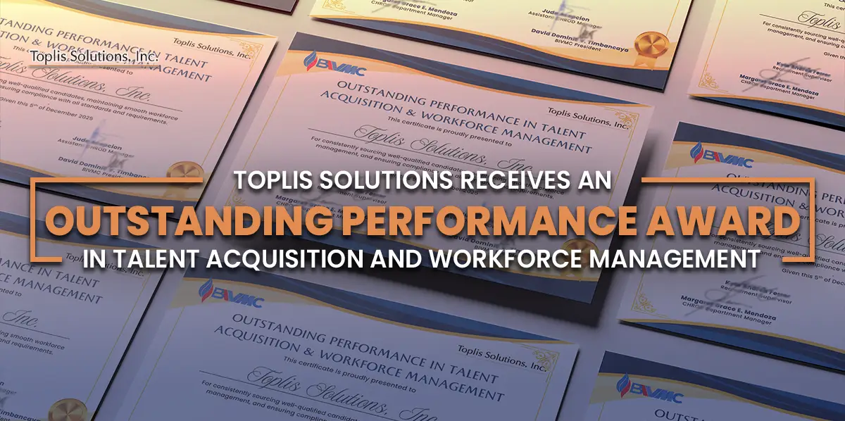 Toplis Solutions, Inc. receives Outstanding Performance Awards in Talent Acquisition and Workforce Management from BVMIC, showcasing excellence in recruitment strategy and workforce solutions.